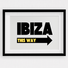 Load image into Gallery viewer, Ibiza This Way
