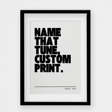 Load image into Gallery viewer, Name that tune custom print personalised print with black text by rock lv
