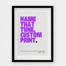 Load image into Gallery viewer, Name that tune custom print personalised print purple text by rock lv
