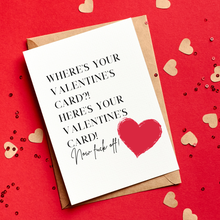 Load image into Gallery viewer, Here’s your Valentine’s Card
