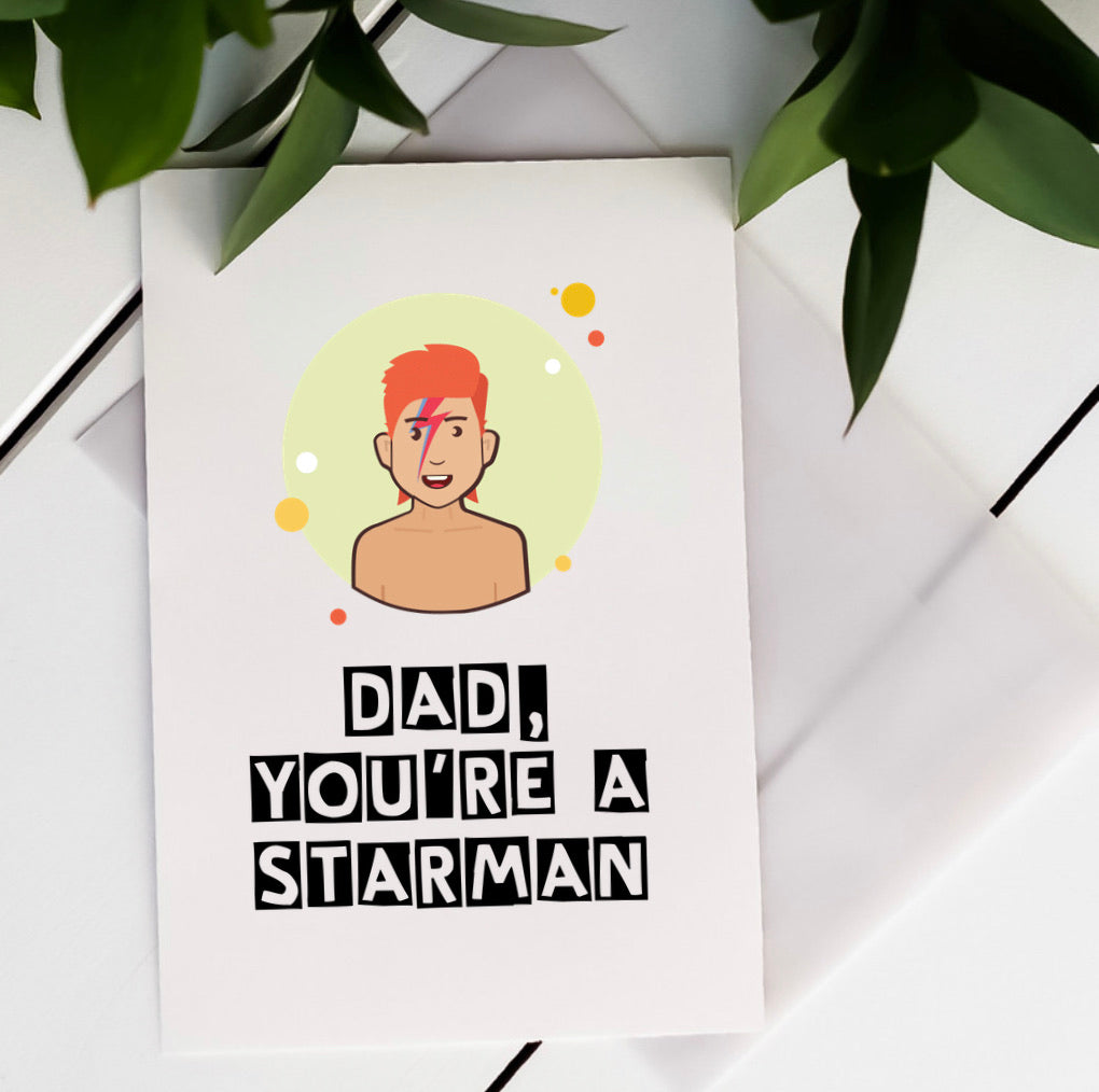 Dad, you’re a Starman