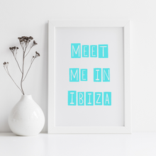Load image into Gallery viewer, Meet me in Ibiza - Blue
